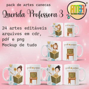 ESTAMPAS QUERIDA PROFESSORA CANECAS 3