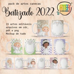 ESTAMPAS BATIZADO 2022 CANECA