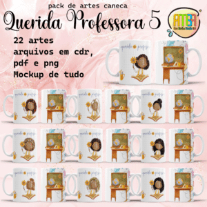 ESTAMPAS QUERIDA PROFESSORA 5 CANECAS
