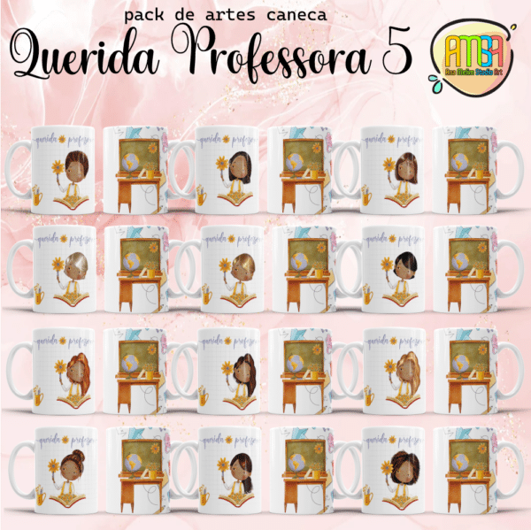 ESTAMPAS QUERIDA PROFESSORA 5 CANECAS - Image 2