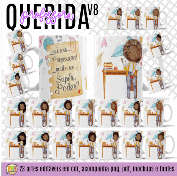 ESTAMPA QUERIDA PROFESSORA V8 CANECAS