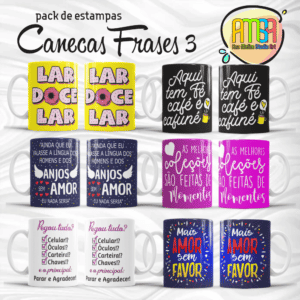 ESTAMPAS FRASES 3 CANECAS