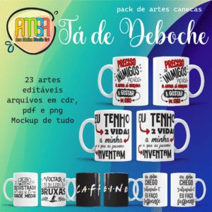 ESTAMPAS TÁ DE DEBOCHE CANECAS lettering