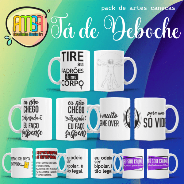 ESTAMPAS TÁ DE DEBOCHE CANECAS lettering - Imagem 2