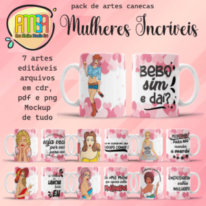ESTAMPAS MULHERES INCRÍVEIS CANECAS