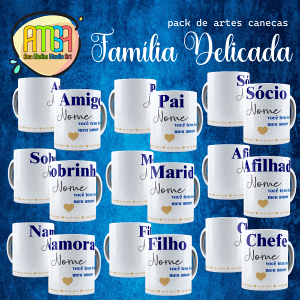 ESTAMPA FAMÍLIA DELICADA CANECAS - Image 3