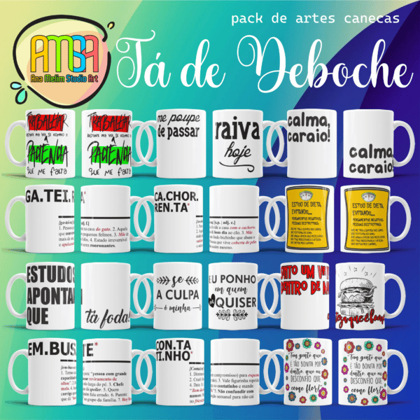ESTAMPAS TÁ DE DEBOCHE CANECAS lettering - Imagem 3