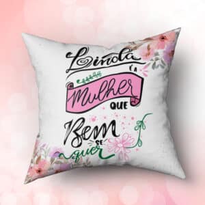 ESTAMPAS MULHER LETTERING ALMOFADA