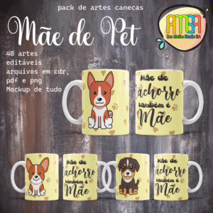 ESTAMPAS MÃE DE PET CANECAS