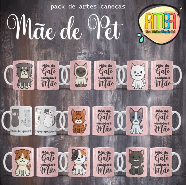 ESTAMPAS MÃE DE PET CANECAS - Image 2