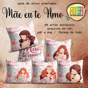 ESTAMPAS MÃE TE AMO ALMOFADAS
