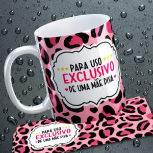 ESTAMPA MÃE DIVA CANECAS