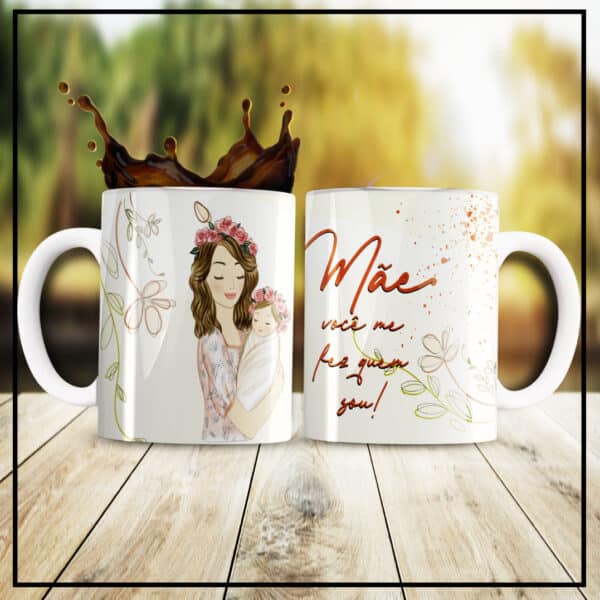 ESTAMPAS MÃE É POR VOCÊ CANECAS - Image 2