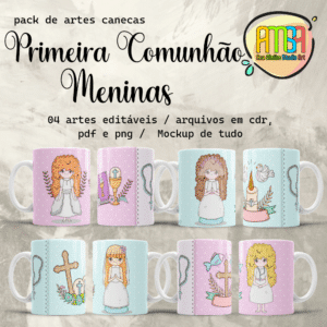 ESTAMPAS PRIMEIRA COMUNHÃO MENINAS CANECAS
