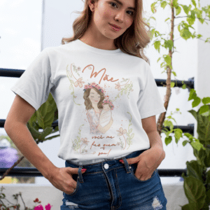 ESTAMPAS MÃE É POR VOCÊ CAMISAS