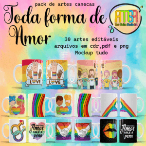 ESTAMPA TODA FORMA DE AMOR VALE A PENA (namorados)