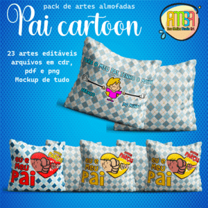 ESTAMPAS PAI CARTOON ALMOFADAS