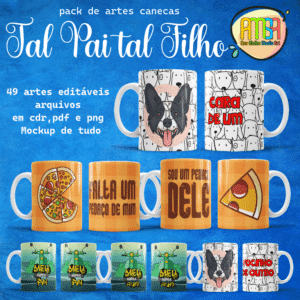 ESTAMPAS TAL PAI TAL FILHO CANECAS