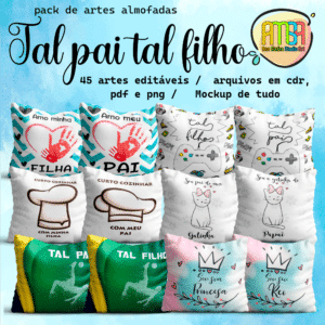 ESTAMPAS TAL PAI TAL FILHO ALMOFADAS