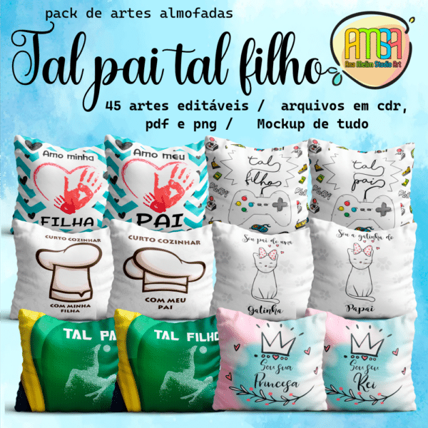ESTAMPAS TAL PAI TAL FILHO ALMOFADAS