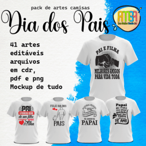ESTAMPAS DIA DOS PAIS CAMISAS