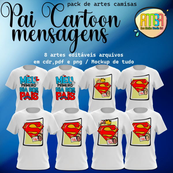 ESTAMPAS PAI CARTOON MENSAGENS CAMISA