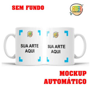 MOCKUP AUTOMÁTICO CANECA SEM FUNDO