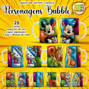 ESTAMPAS PERSONAGENS BUBBLE CANECAS