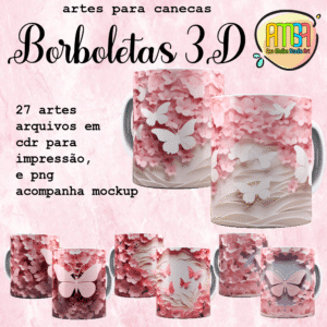 ESTAMPAS BORBOLETAS 3D CANECAS