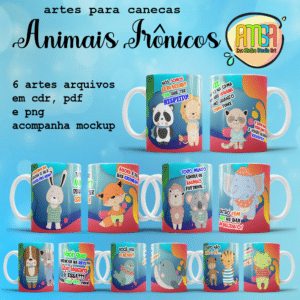 ESTAMPAS ANIMAIS IRÔNICOS CANECAS