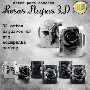 ESTAMPAS ROSAS NEGRAS 3D CANECAS
