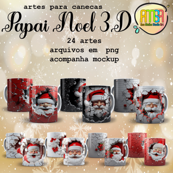 ESTAMPAS PAPAI NOEL 3D CANECAS (natal)