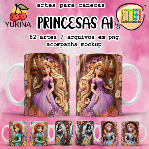 ESTAMPAS PRINCESAS AI CANECAS (Yukina)