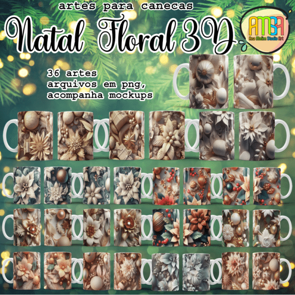 ESTAMPA NATAL FLORAL 3D CANECAS