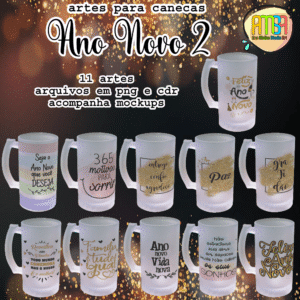 ESTAMPAS ANO NOVO 2 CANECA DE CHOPE