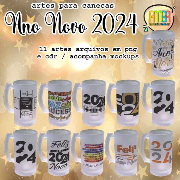 ESTAMPAS ANO NOVO 2024 CANECA CHOPE
