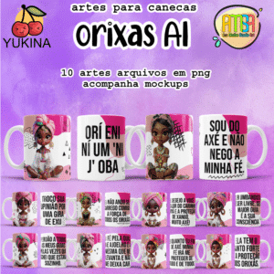 ESTAMPAS ORIXAS Ai CANECAS (Yukina)
