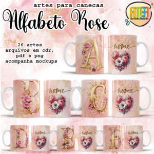 ESTAMPAS ALFABETO ROSE CANECAS