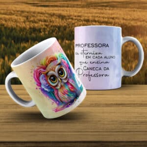 ESTAMPAS PROFESSORA CORUJA 2024 CANECAS