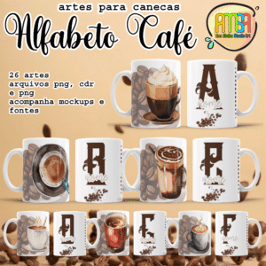 ESTAMPAS ALFABETO CAFÉ CANECAS