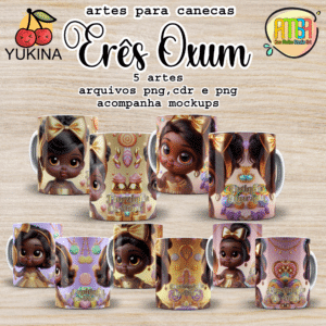 ESTAMPAS ERÊS OXUM CANECAS (Yukina) orixás