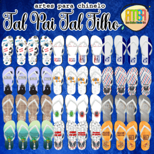ESTAMPAS CHINELOS TAL PAI TAL FILHOS