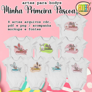 ESTAMPAS MINHA PRIMEIRA PÁSCOA BODYS