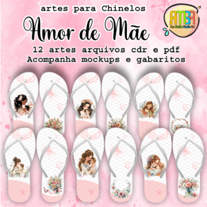 ESTAMPAS AMOR DE MÃE CHINELOS