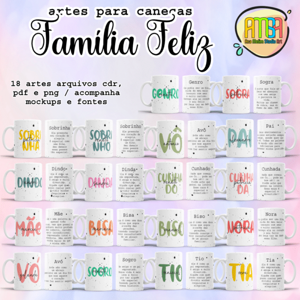 ESTAMPAS FAMÍLIA FELIZ CANECAS