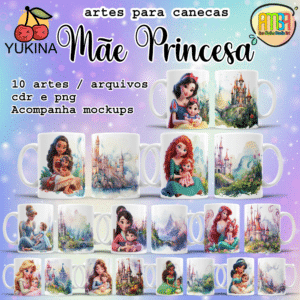 ESTAMPAS MÃE PRINCESA (YUKINA) CANECAS