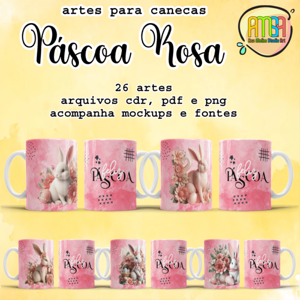 ESTAMPAS PÁSCOA ROSA CANECAS