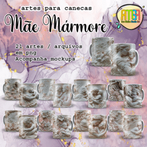 ESTAMPAS MÃES MÁRMORE CANECAS