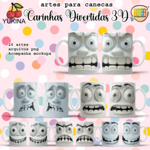 ESTAMPAS CARINHAS DIVERTIDAS 3D CANECAS (YUKINA)