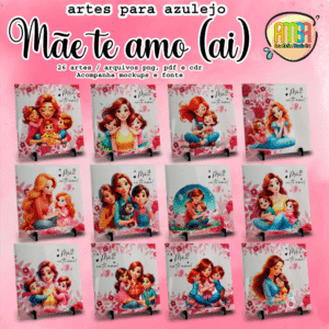 ESTAMPAS MÃE TE AMO Ai AZULEJO